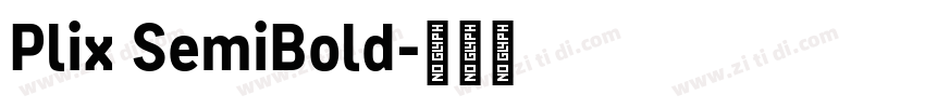 Plix SemiBold字体转换